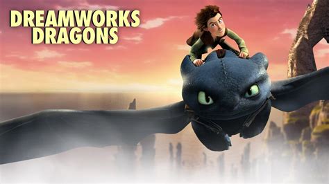 DreamWorks Dragons (Animated) | TV Passport