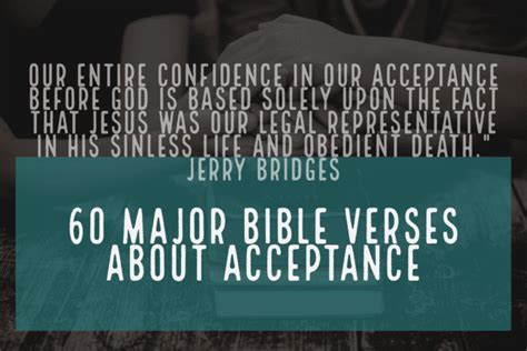 60 Major Bible Verses About Acceptance From God & Others