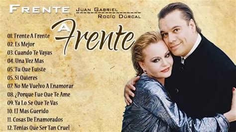 Juan Gabriel y Rocio Durcal Frente a Frente - Album Completo - YouTube