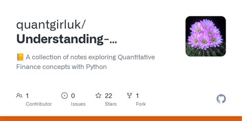 GitHub - quantgirluk/Understanding-Quantitative-Finance: 📒 A collection ...