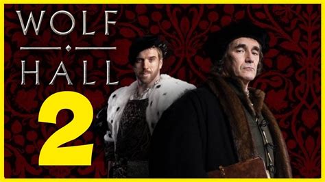 Wolf Hall Season 2 : Official Release Date, Plot & Cast, Coming in 2024 ...