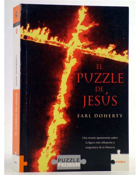 PUZZLE 238. EL PUZZLE DE JESÚS (Earl Doherty) La Factoría de Ideas ...