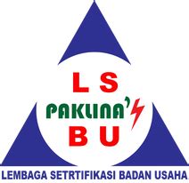 LSBU PAKLINAS - LSBU PT. PAKLINAS Lembaga Sertifikasi Badan Usaha ...