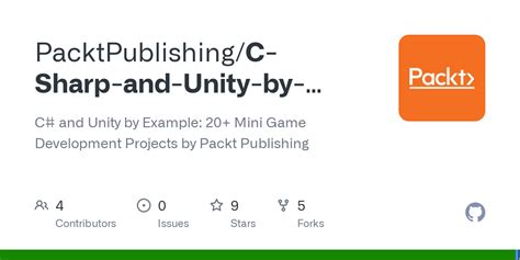 GitHub - PacktPublishing/C-Sharp-and-Unity-by-Example-20-Mini-Game ...