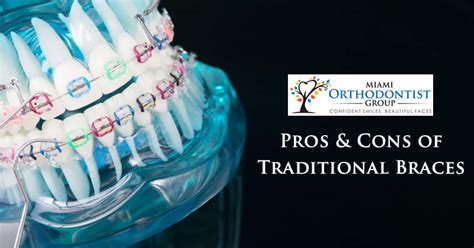 Pros & Cons of Traditional Braces - Miami Orthodontist Group