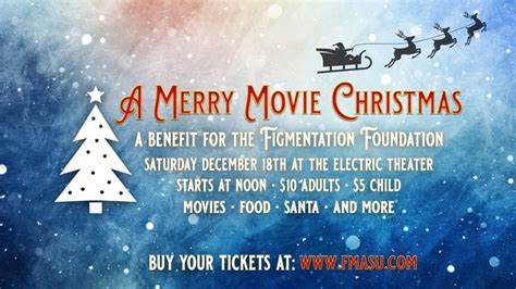 A Merry Movie Christmas: A magical all-ages event designed to celebrate ...