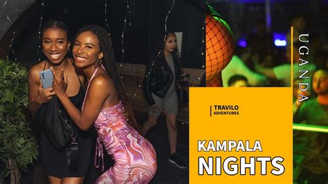 Night Life in Kampala Uganda 2023 | What Happens Outside Bars and Clubs ...