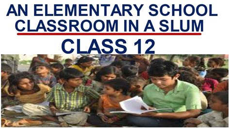 An Elementary School Classroom In a Slum explained in Hindi - YouTube