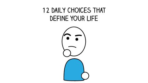 12 Daily Choices That Define Your Life | Mindful Ambition