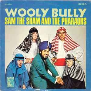 Sam The Sham And The Pharaohs* - Wooly Bully | Discogs