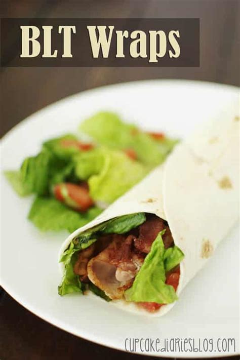 BLT Wraps | Dessert Now Dinner Later