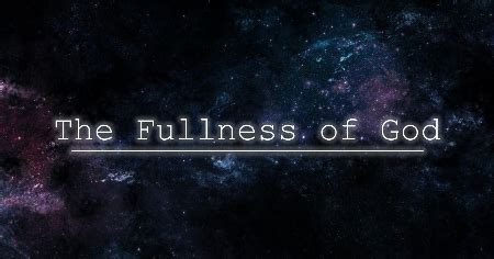 Sermon: The Fullness of God