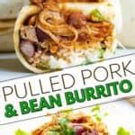 Pulled Pork Burrito