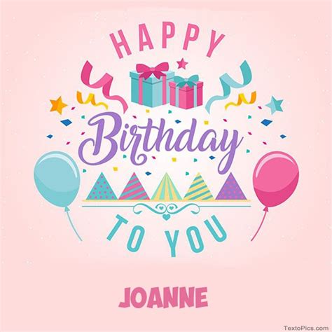 Happy Birthday Joanne pictures congratulations.