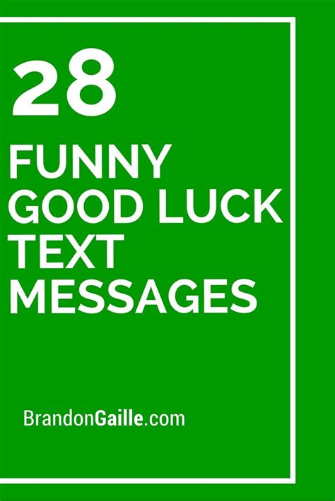 29 Funny Good Luck Text Messages | Good luck quotes, Card sayings ...