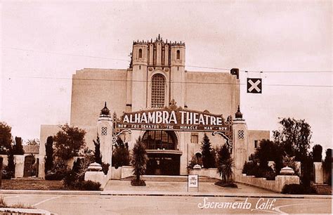 Alhambra Theatre in Sacramento, CA - Cinema Treasures