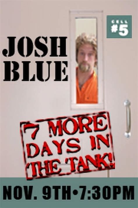 Josh Blue Movie Tickets & Showtimes Near You | Fandango