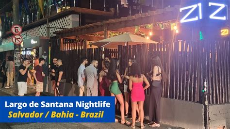 Largo de Santana Nightlife: Salvador/Bahia-Brazil - YouTube