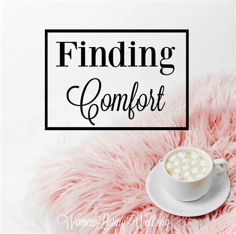 Finding Comfort - Women Living Well