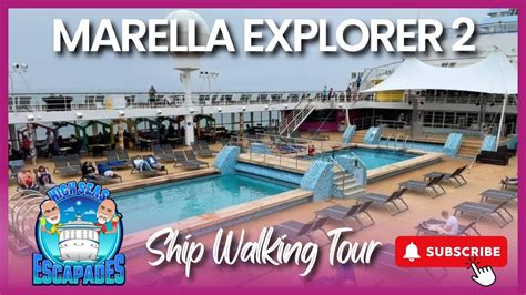 Marella Explorer 2 - Ship Walking Tour - YouTube