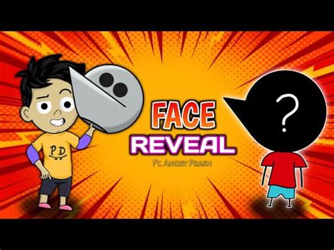 FACE REVEAL || ft. @Angry Prash || P.D Lips - YouTube