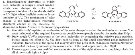 Solved Benzothiophene derivative is widelyused molecule to | Chegg.com