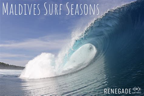 MALDIVES SURF SEASON - BEST TIME TO SURF MALDIVES - Renegade Surf Travel