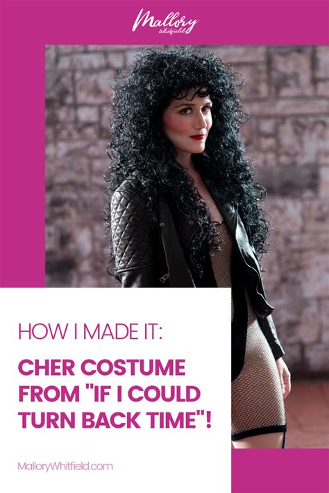 DIY Tutorial: Cher Costume from If I Could Turn Back Time! — Mallory ...