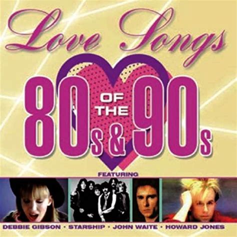 VARIOUS ARTISTS - Love Songs Of The 80's & 90's / Various - Amazon.com ...