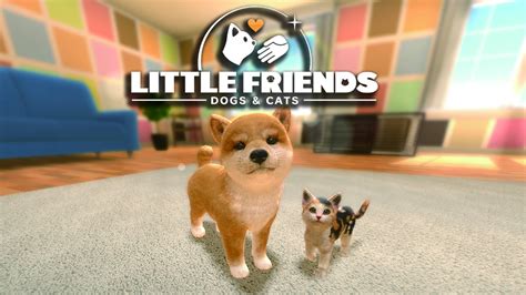 Little Friends: Dogs & Cats pour Nintendo Switch - Site Officiel ...