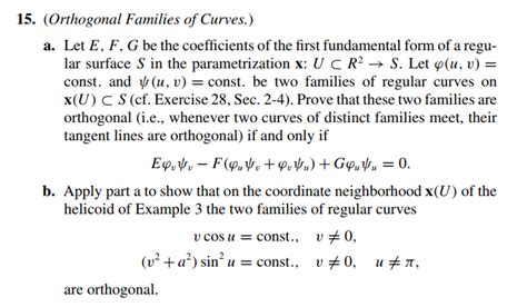 Solved 15. (Orthogonal Families of Curves.) a. Let E, F, G | Chegg.com