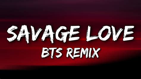 BTS - Savage Love (BTS Remix) [Lyrics] - YouTube