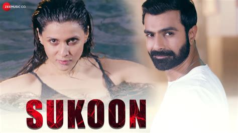 Sukoon - Official Music Video | Ashmit Patel, Mannara Chopra, Mohsin ...