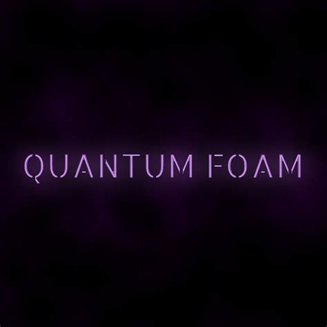 quantum foam cover • TLC