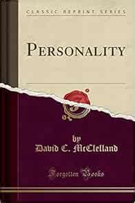 Personality (Classic Reprint): David C. McClelland: 9781333811969 ...