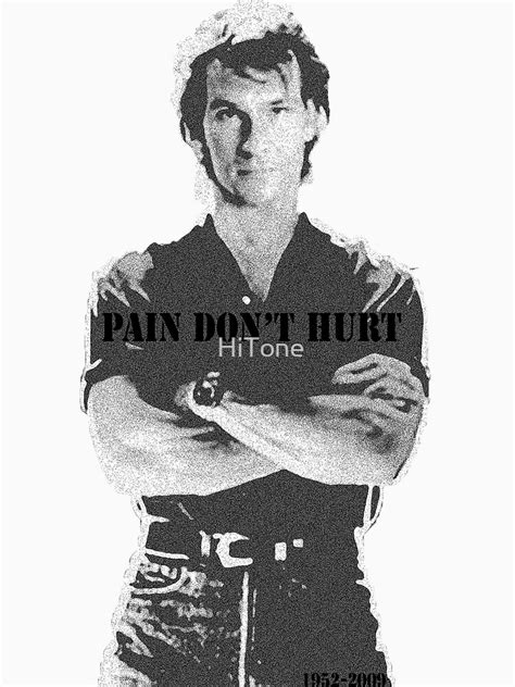 "Pain Don't Hurt" T-shirt by HiTone | Redbubble