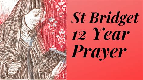 St Bridget of Sweden 12 Years Prayer; 7 prayers said for 12 years - YouTube