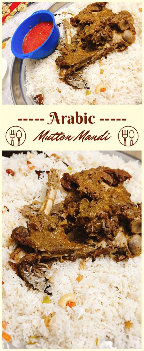 Arabic Mutton Mandi Recipe - Mandi Lahm | Tasted Recipes