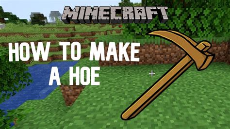 Minecraft | How To Make A Wooden Hoe In Survival Mode | Farming ...