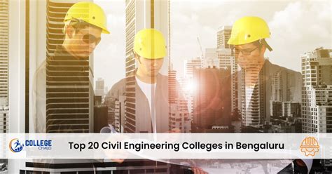 Top 20 Civil Engineering Colleges in Bengaluru - College Chalo