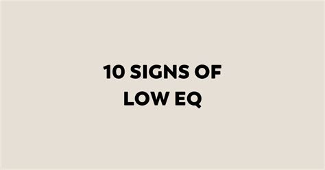 Ten Signs Of Low EQ - Awesome Leader