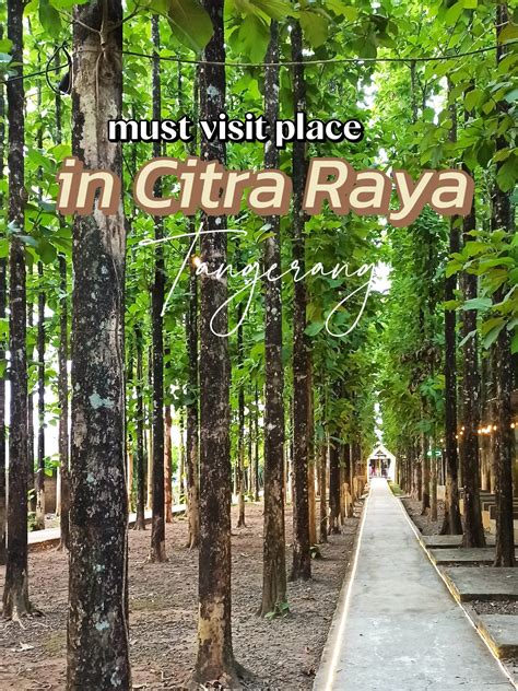 Must visit place di Citra Raya Tangerang | Galeri diposting oleh ...