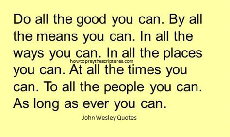 John Wesley Quotes 11 Powerful Sayings