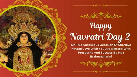 Shardiya Navratri 2023 Day 2: Maa Brahmacharini Wishes, Quotes, Images ...