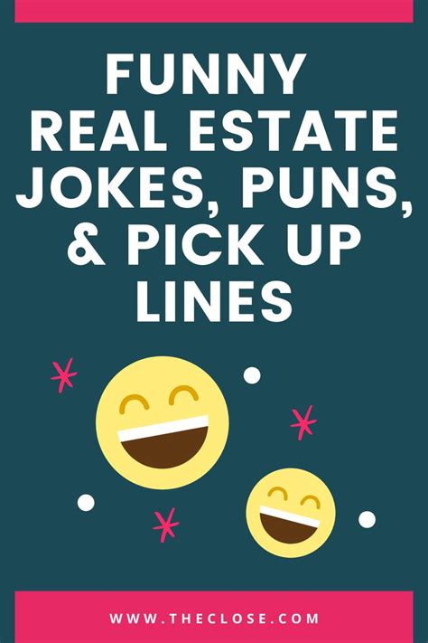 53 Real Estate Jokes, Puns & Pick-up Lines | Real estate humor, Jokes, Puns