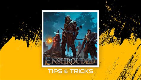 Mastering of Enshrouded - Tips and Tricks - Game Guide - GamesVega.com