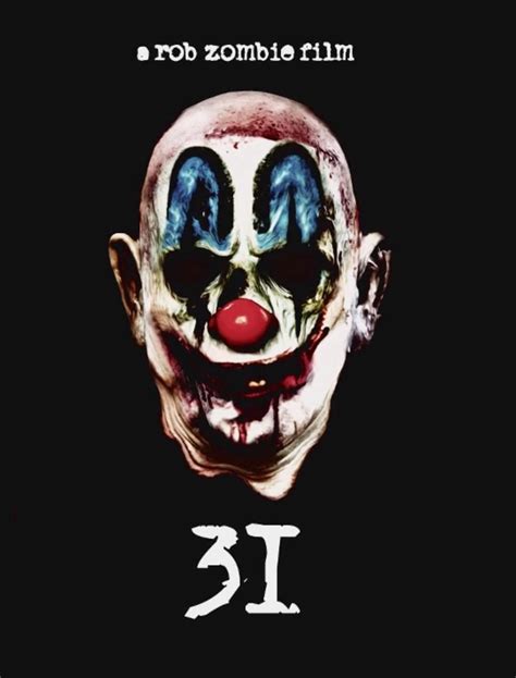 Póster y teaser de "31", la nueva película de Rob Zombie - Aullidos.com