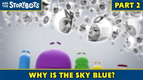 Why is the Sky Blue? (Part 2/10) | Ask the StoryBots - YouTube