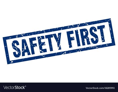 Square grunge blue safety first stamp Royalty Free Vector