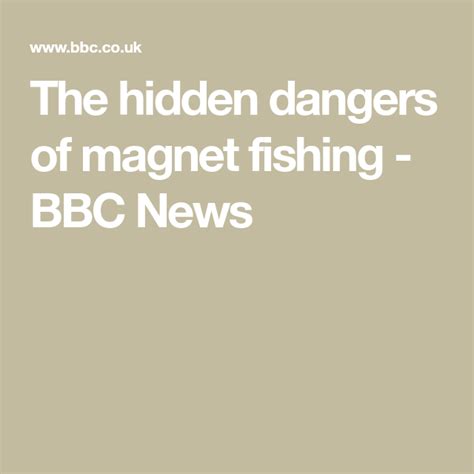 The hidden dangers of magnet fishing | Magnet fishing, Interesting ...